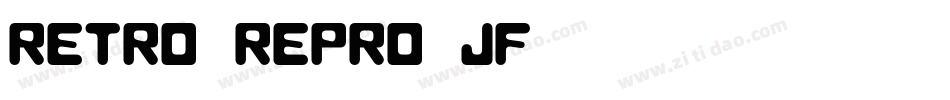 Retro Repro JF字体转换